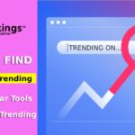 How to Find What’s on Trending