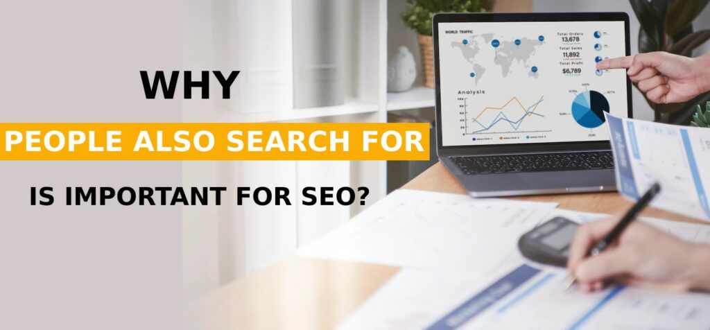 People Also Search For Is Important For SEO