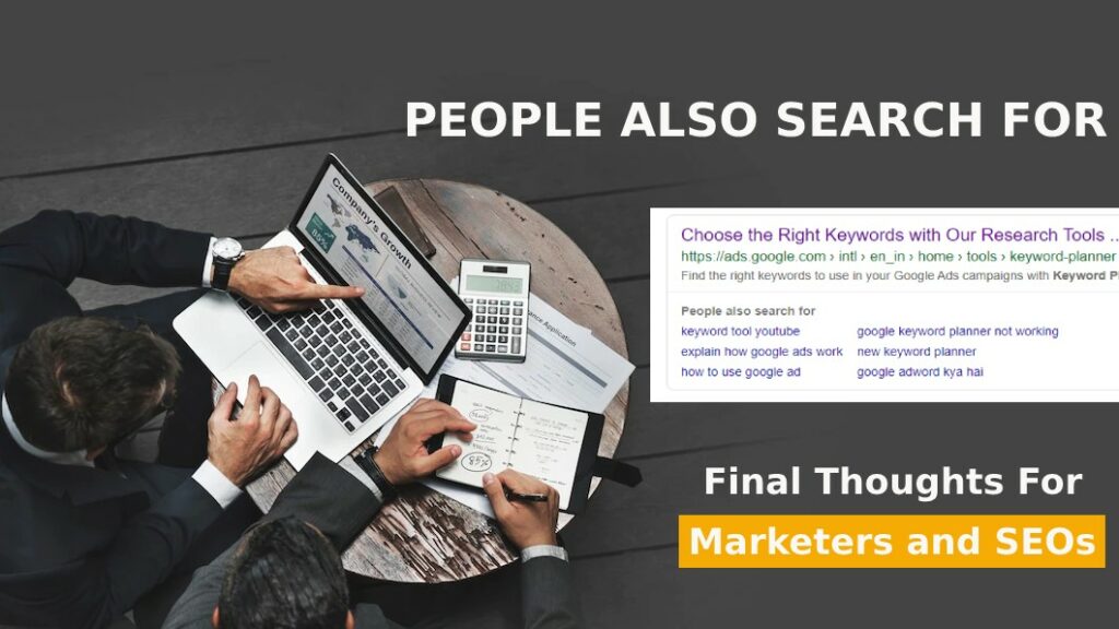 PEOPLE ALSO SEARCH FOR Marketers And SEOs